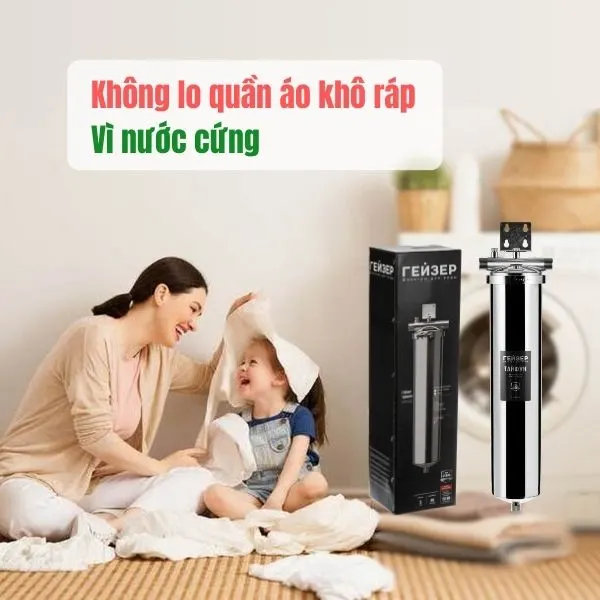 Lọc đầu nguồn Geyser Typhoon 20BB giữ quần áo không thô ráp